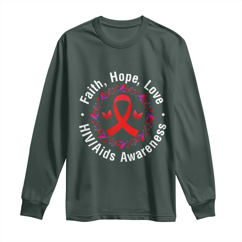 HIV Support Empowerment Gift Long Sleeve Shirt Faith Hope Love