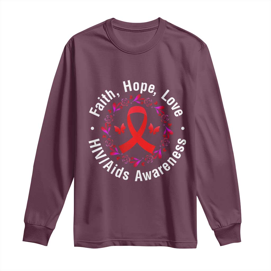 HIV Support Empowerment Gift Long Sleeve Shirt Faith Hope Love