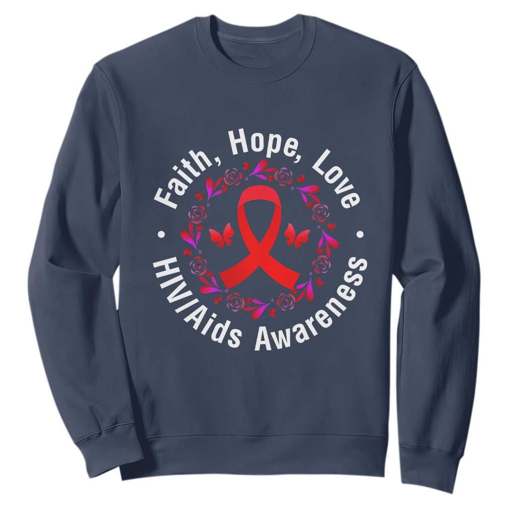 HIV Support Empowerment Gift Sweatshirt Faith Hope Love