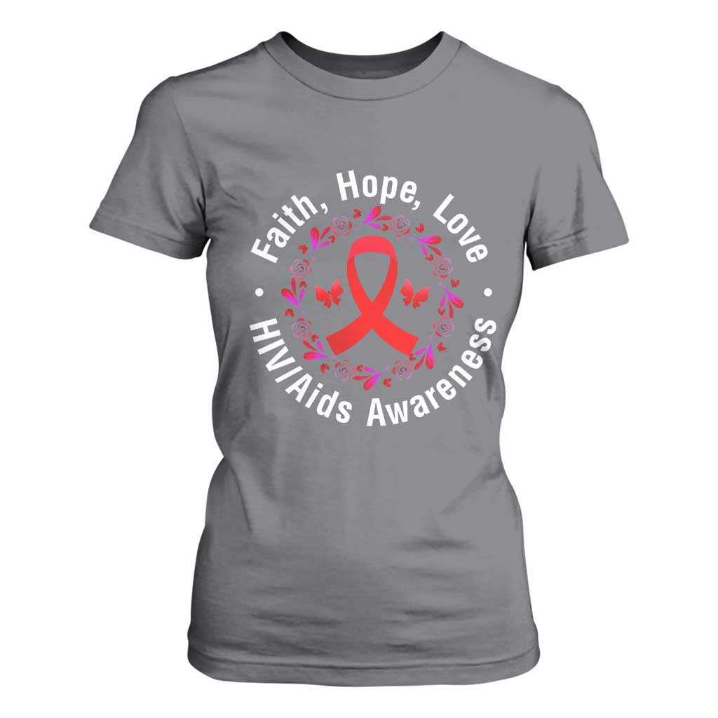 HIV Support Empowerment Gift T Shirt For Women Faith Hope Love