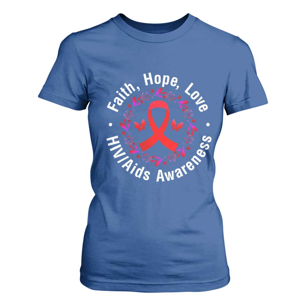 HIV Support Empowerment Gift T Shirt For Women Faith Hope Love