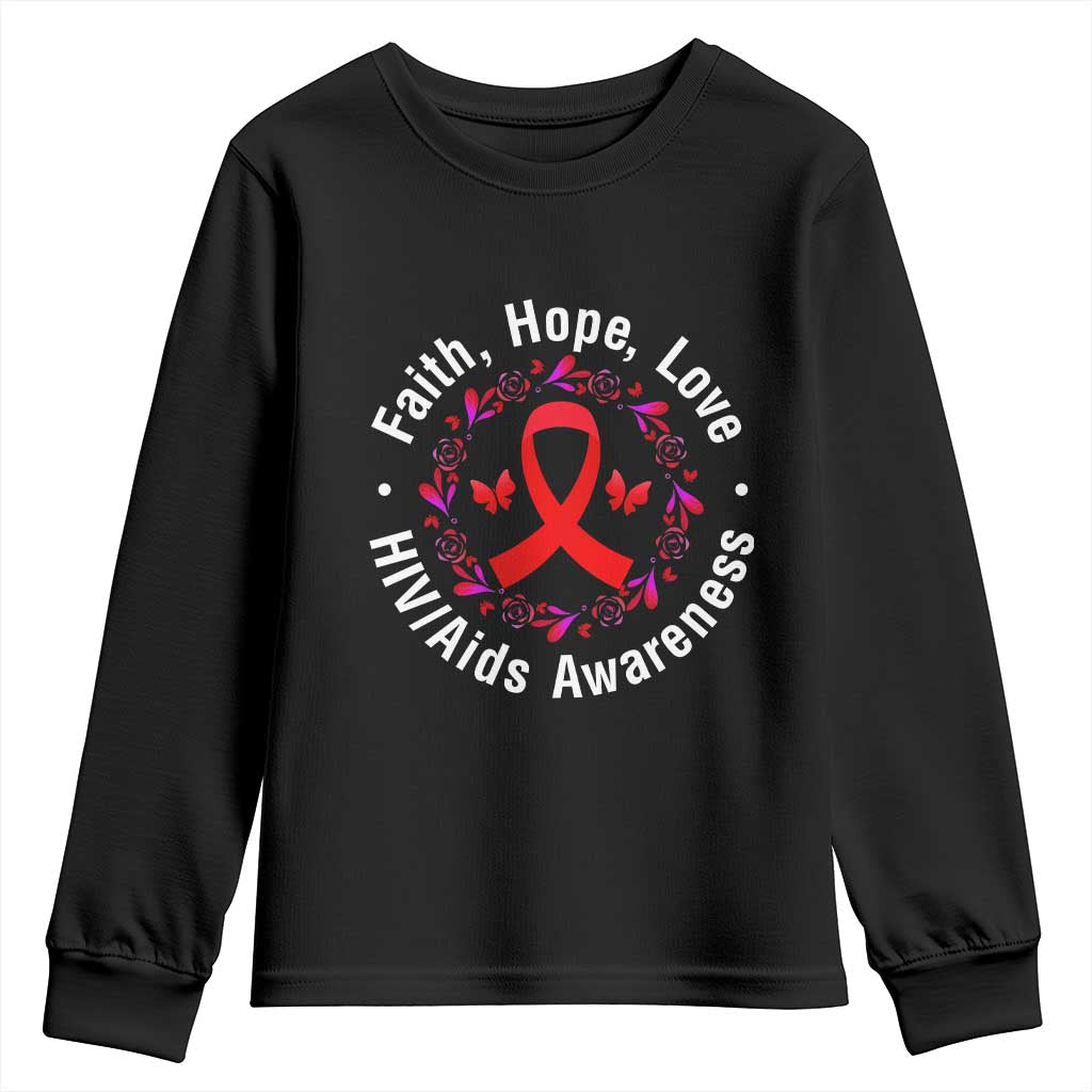 HIV Support Empowerment Gift Youth Sweatshirt Faith Hope Love