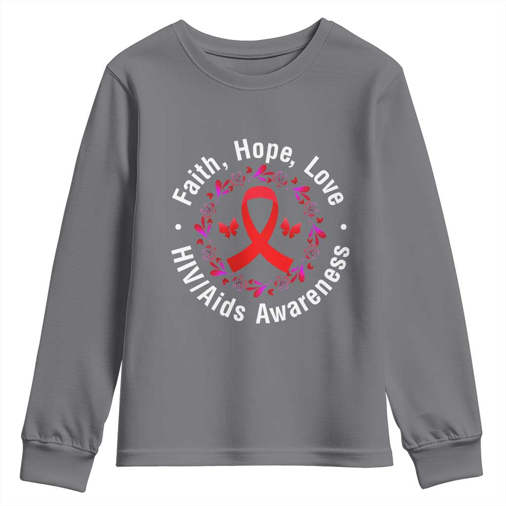 HIV Support Empowerment Gift Youth Sweatshirt Faith Hope Love
