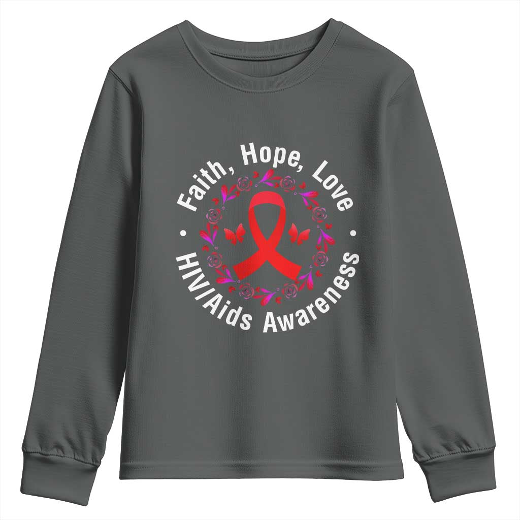 HIV Support Empowerment Gift Youth Sweatshirt Faith Hope Love