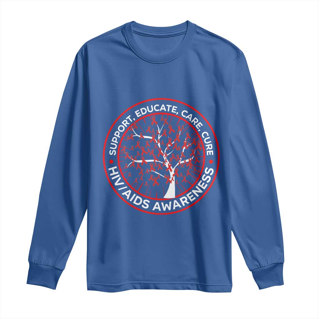 HIV AIDS Support Empowerment Gift Long Sleeve Shirt Educate Care Cure
