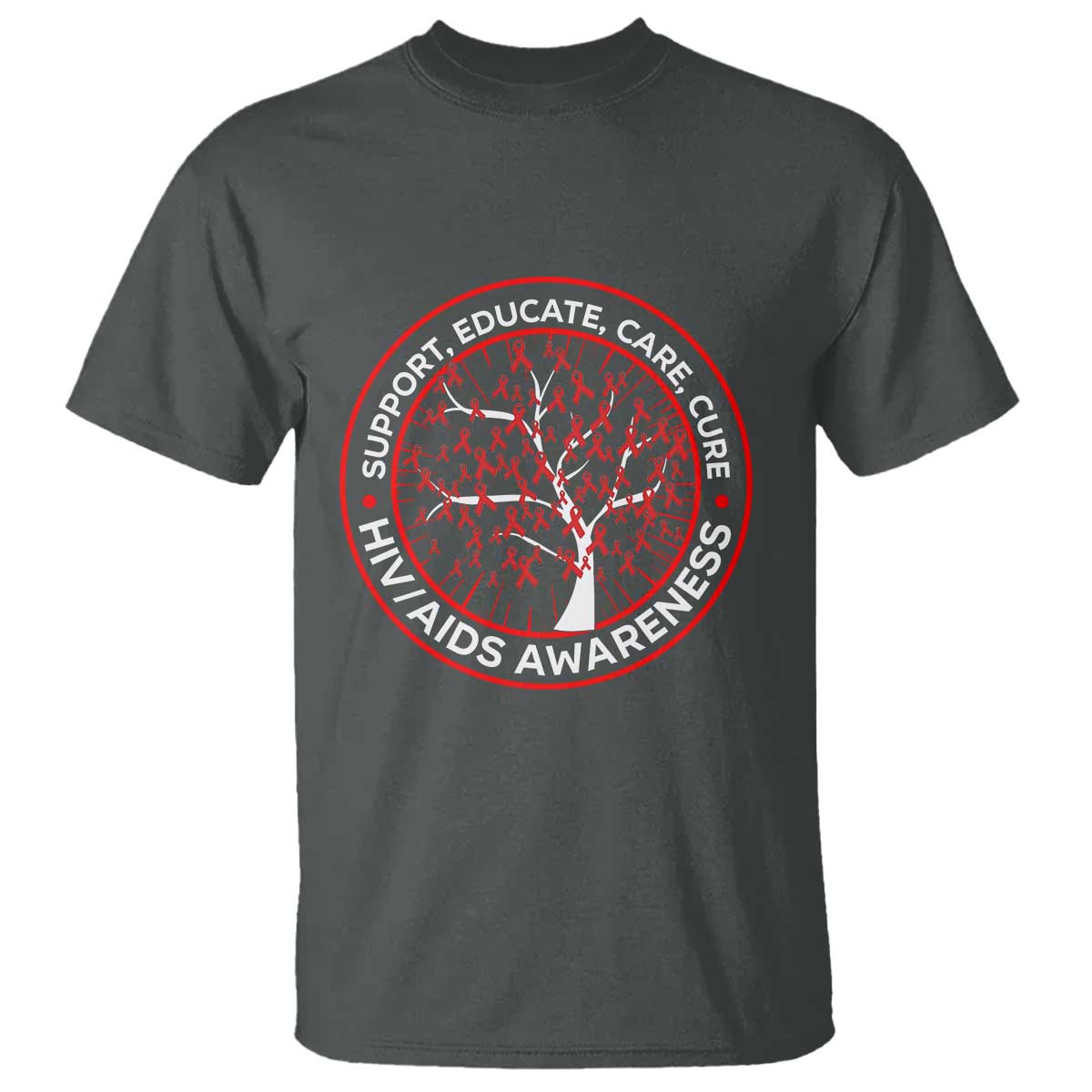 HIV AIDS Support Empowerment Gift T Shirt Educate Care Cure