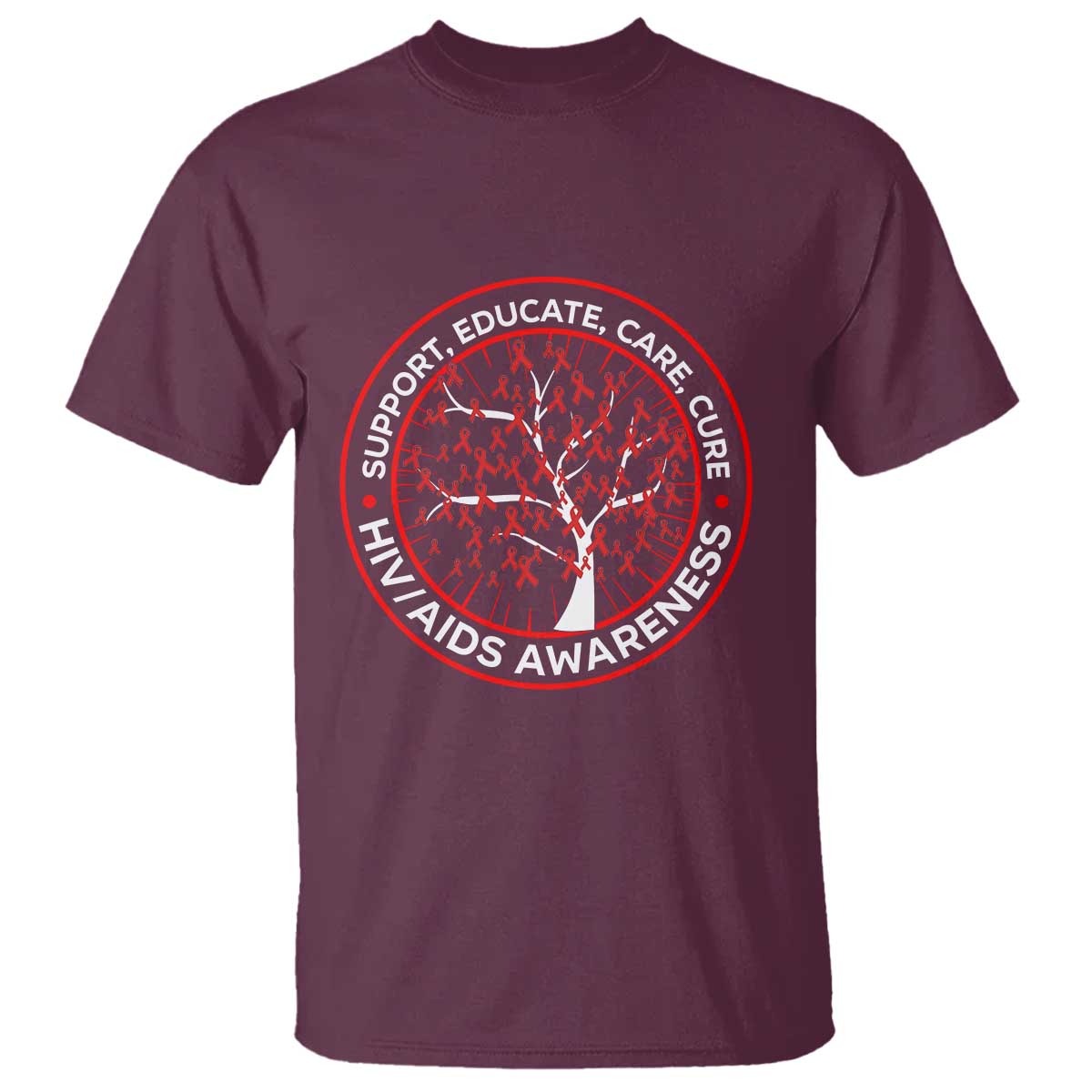 HIV AIDS Support Empowerment Gift T Shirt Educate Care Cure