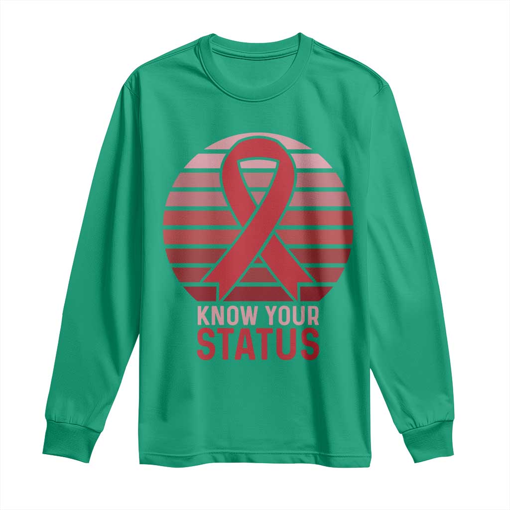 Know Your Status HIV Support Long Sleeve Shirt World Aids Day Gift