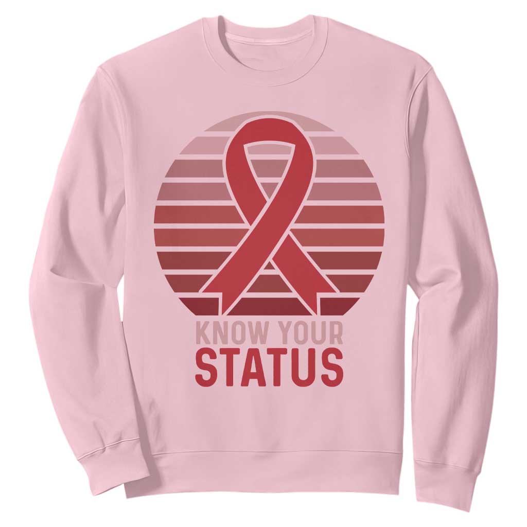 Know Your Status HIV Support Sweatshirt World Aids Day Gift