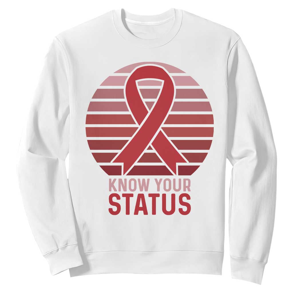 Know Your Status HIV Support Sweatshirt World Aids Day Gift