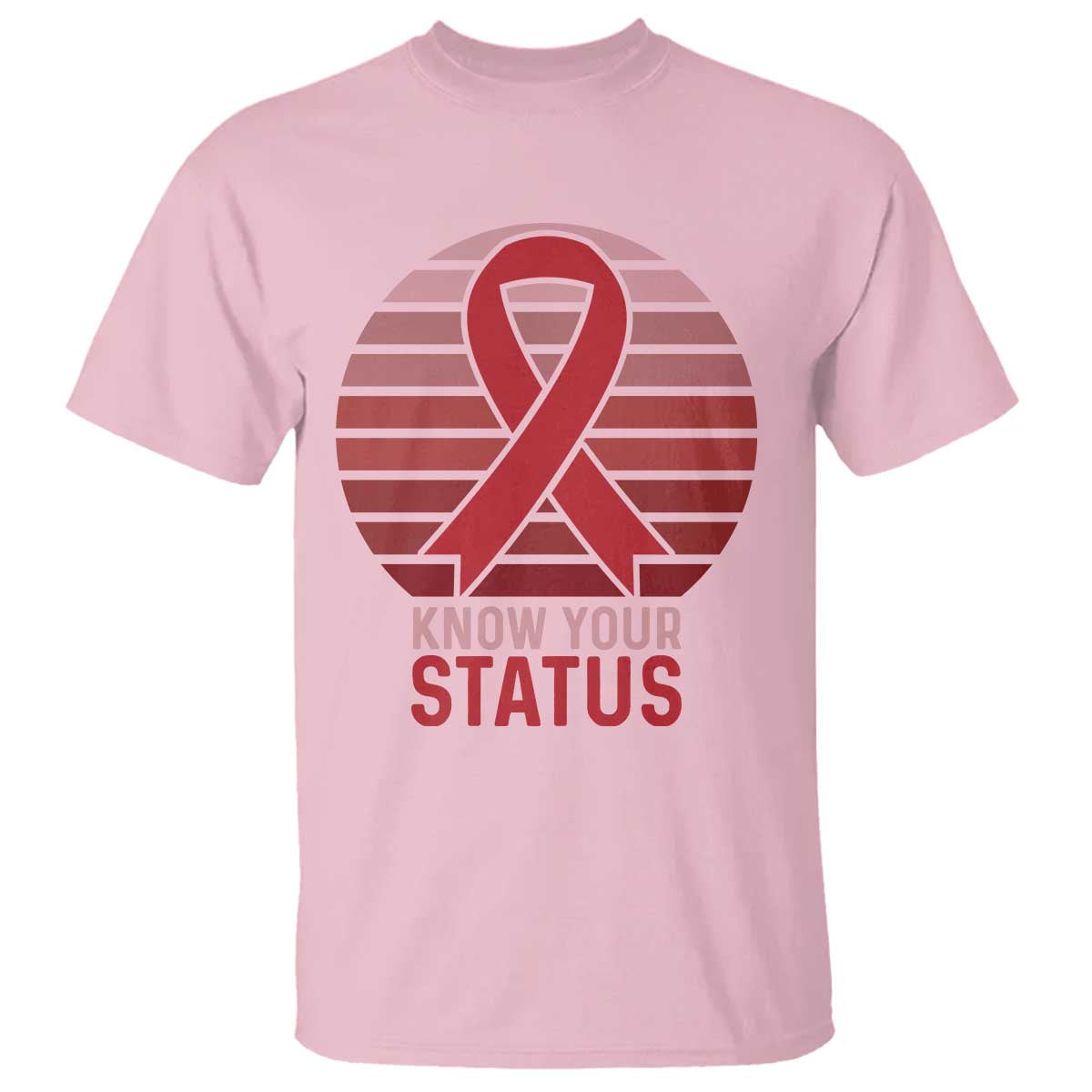 Know Your Status HIV Support T Shirt World Aids Day Gift