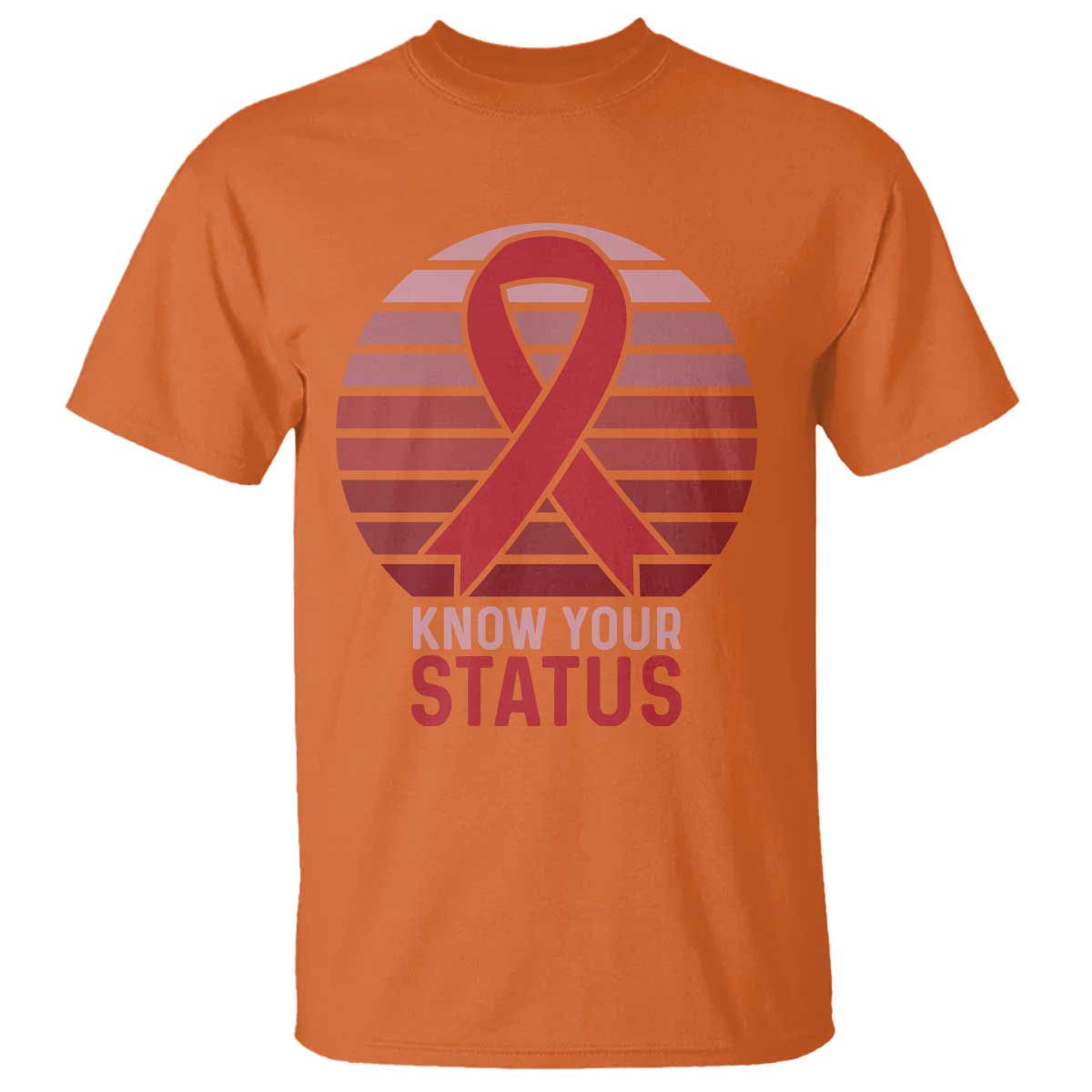 Know Your Status HIV Support T Shirt World Aids Day Gift