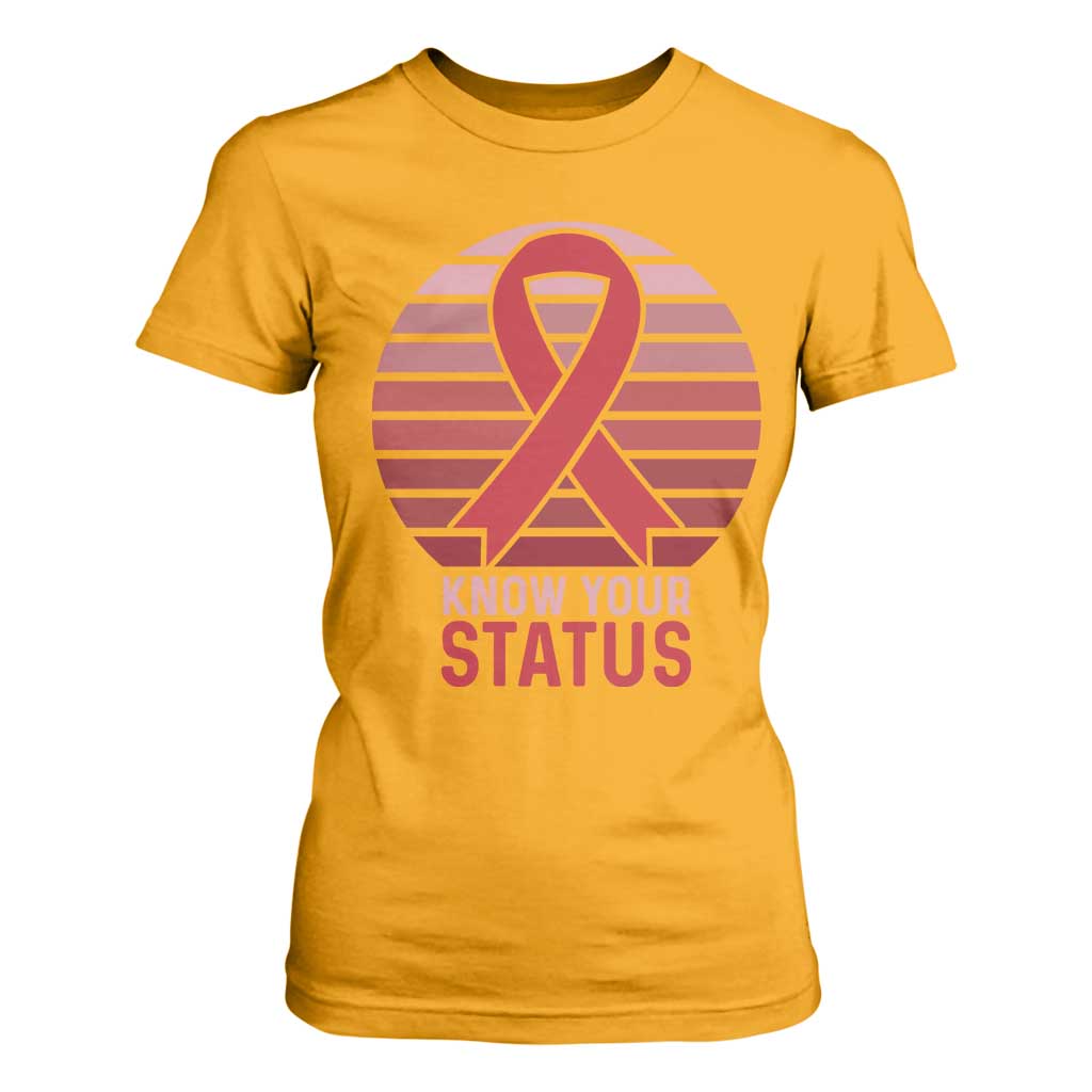 Know Your Status HIV Support T Shirt For Women World Aids Day Gift