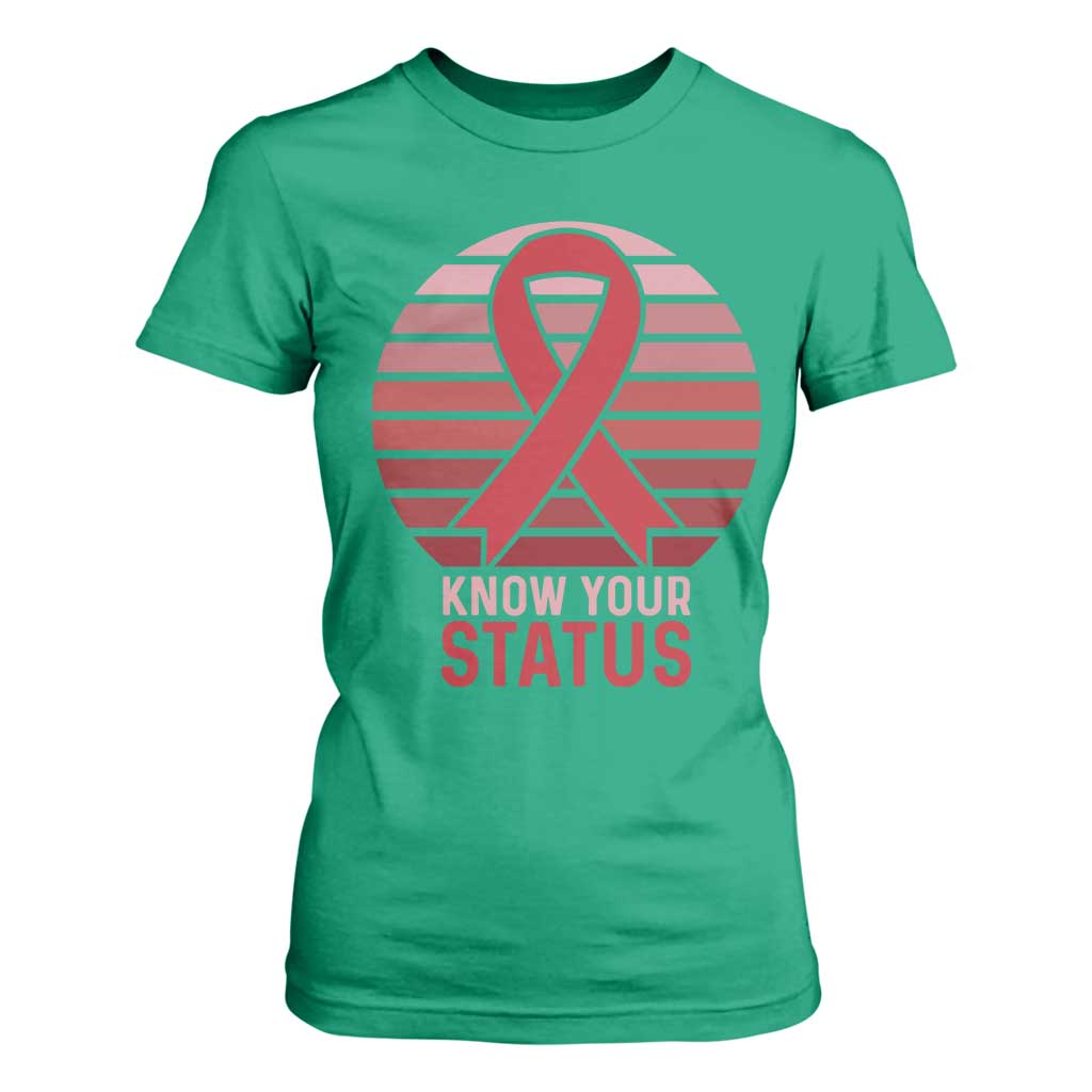 Know Your Status HIV Support T Shirt For Women World Aids Day Gift