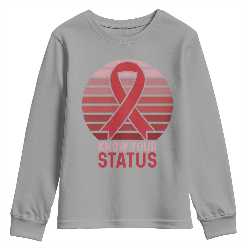 Know Your Status HIV Support Youth Sweatshirt World Aids Day Gift