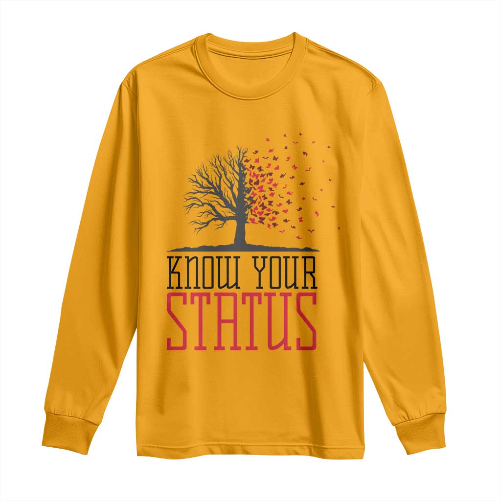 HIV Support Month Long Sleeve Shirt Know Your Status Prevention Fighter Gift