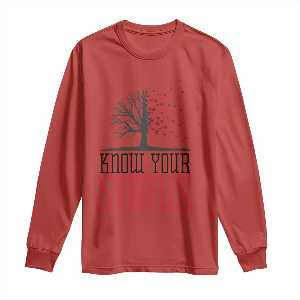 HIV Support Month Long Sleeve Shirt Know Your Status Prevention Fighter Gift