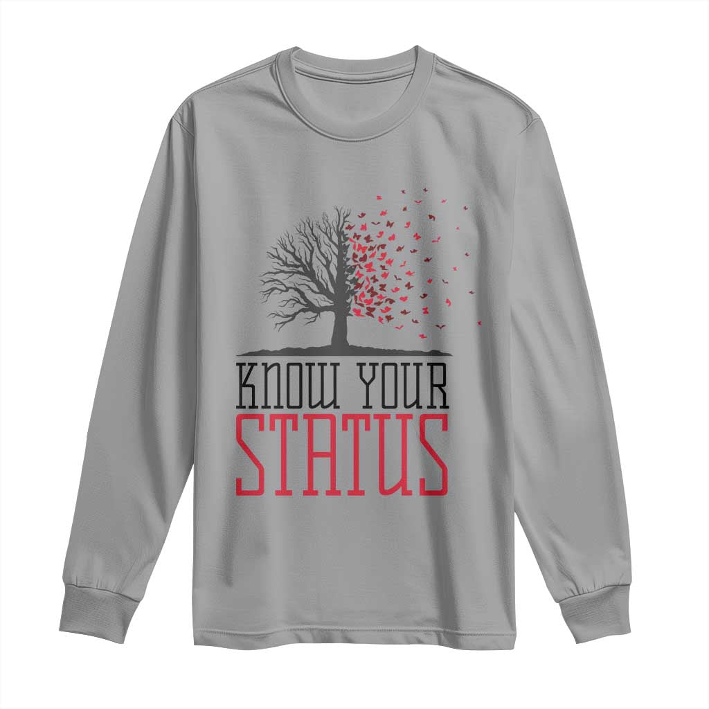 HIV Support Month Long Sleeve Shirt Know Your Status Prevention Fighter Gift