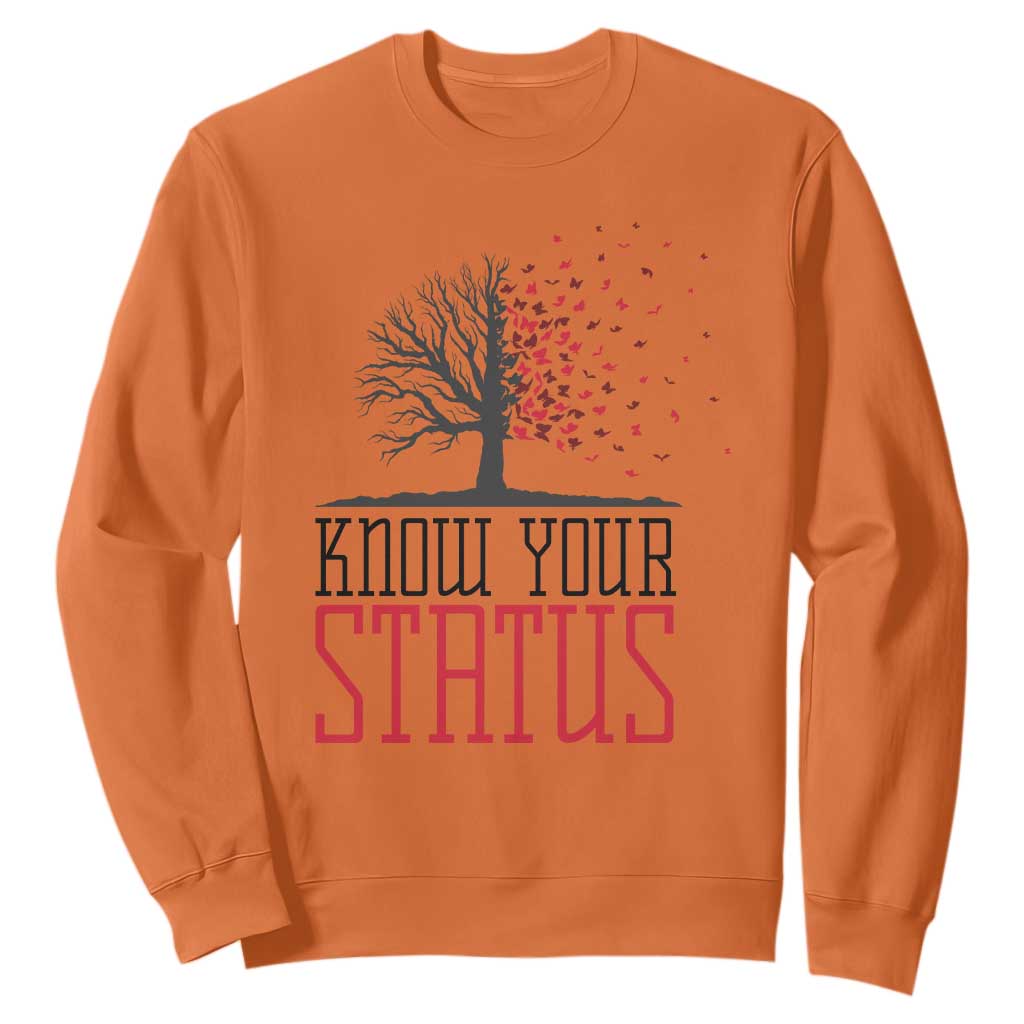 HIV Support Month Sweatshirt Know Your Status Prevention Fighter Gift