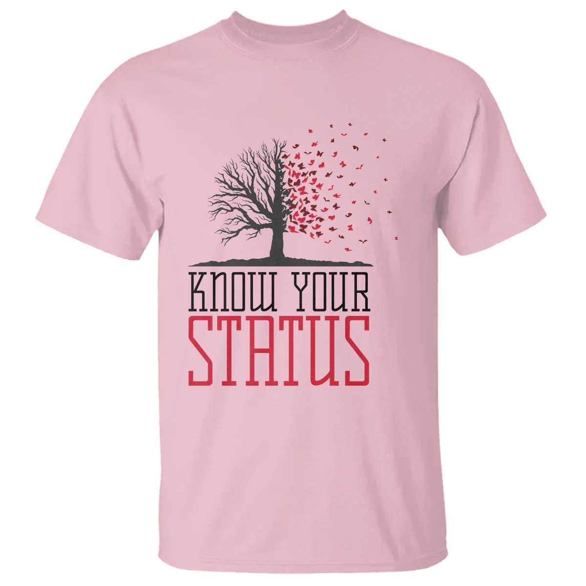 HIV Support Month T Shirt Know Your Status Prevention Fighter Gift