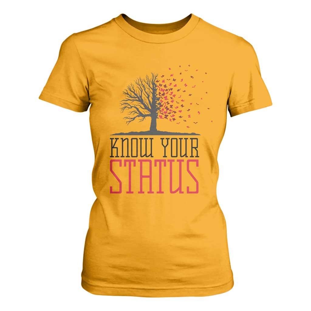 HIV Support Month T Shirt For Women Know Your Status Prevention Fighter Gift