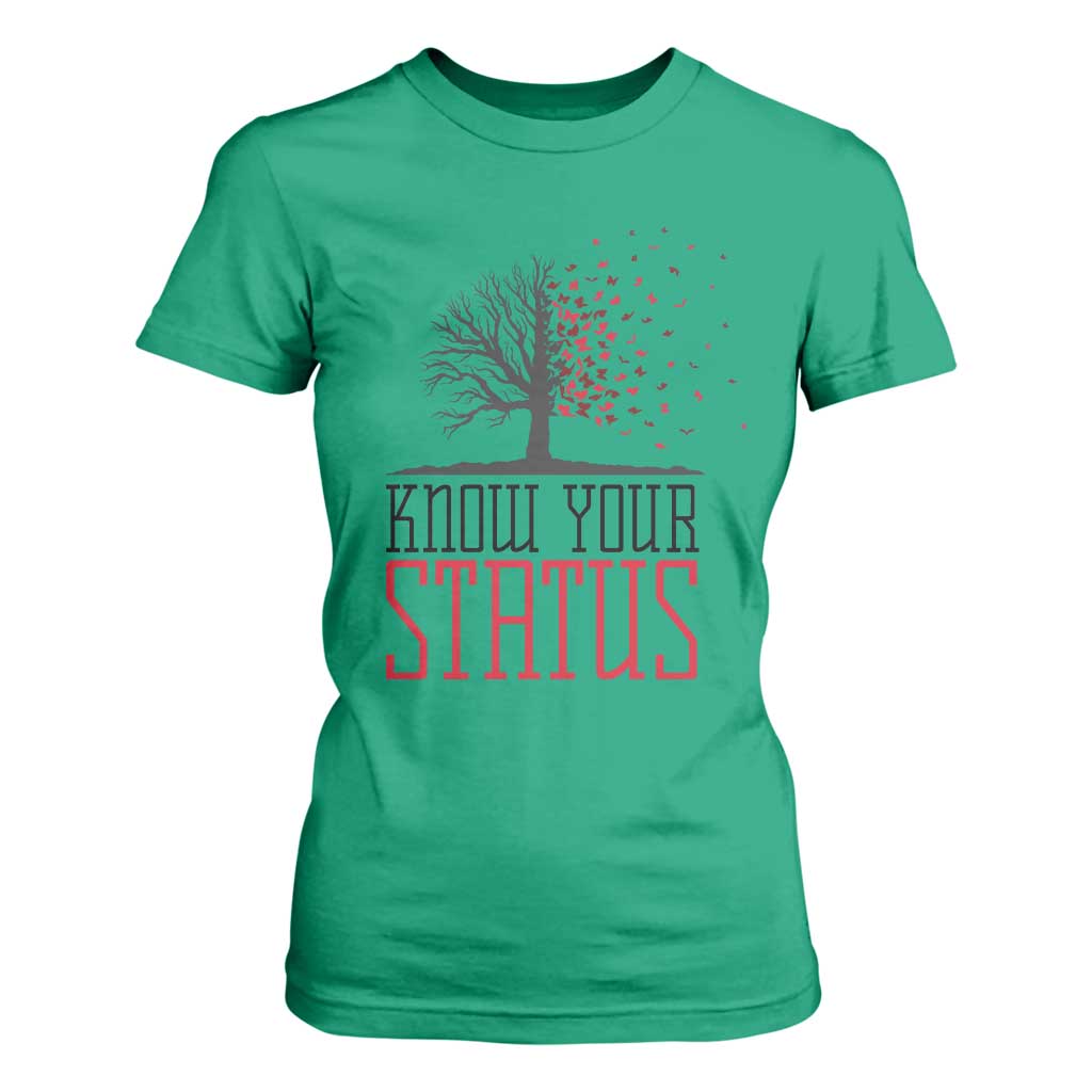 HIV Support Month T Shirt For Women Know Your Status Prevention Fighter Gift