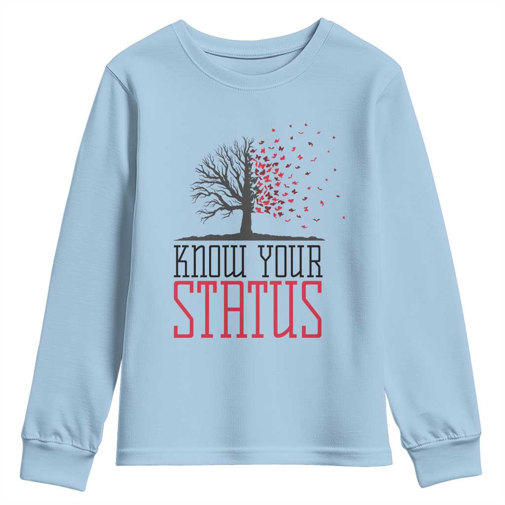 HIV Support Month Youth Sweatshirt Know Your Status Prevention Fighter Gift