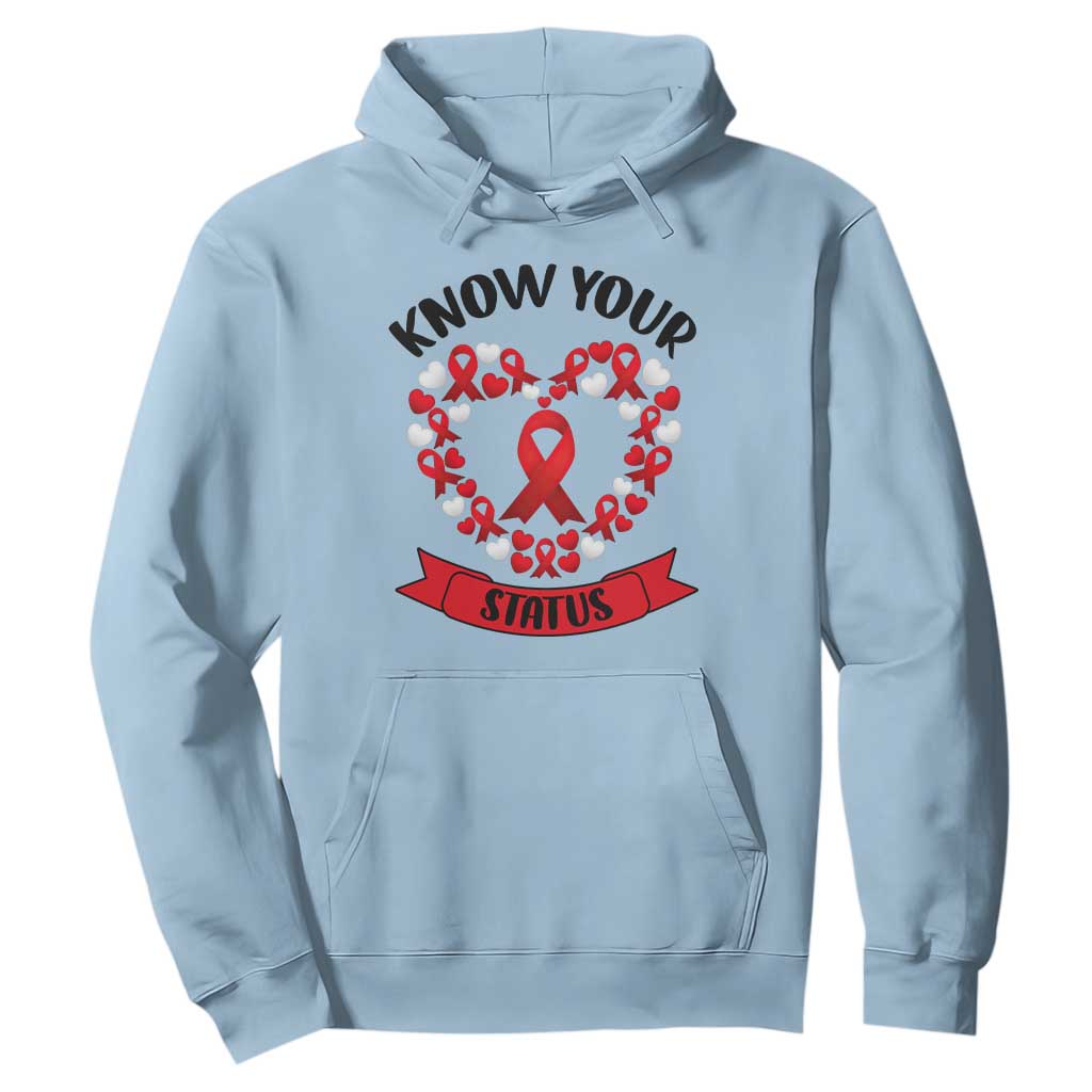Know Your Status Red Ribbon HIV AIDS Support Support Month Gift Hoodie