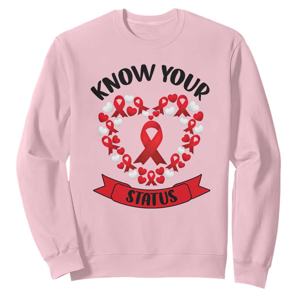 Know Your Status Red Ribbon HIV AIDS Support Support Month Gift Sweatshirt