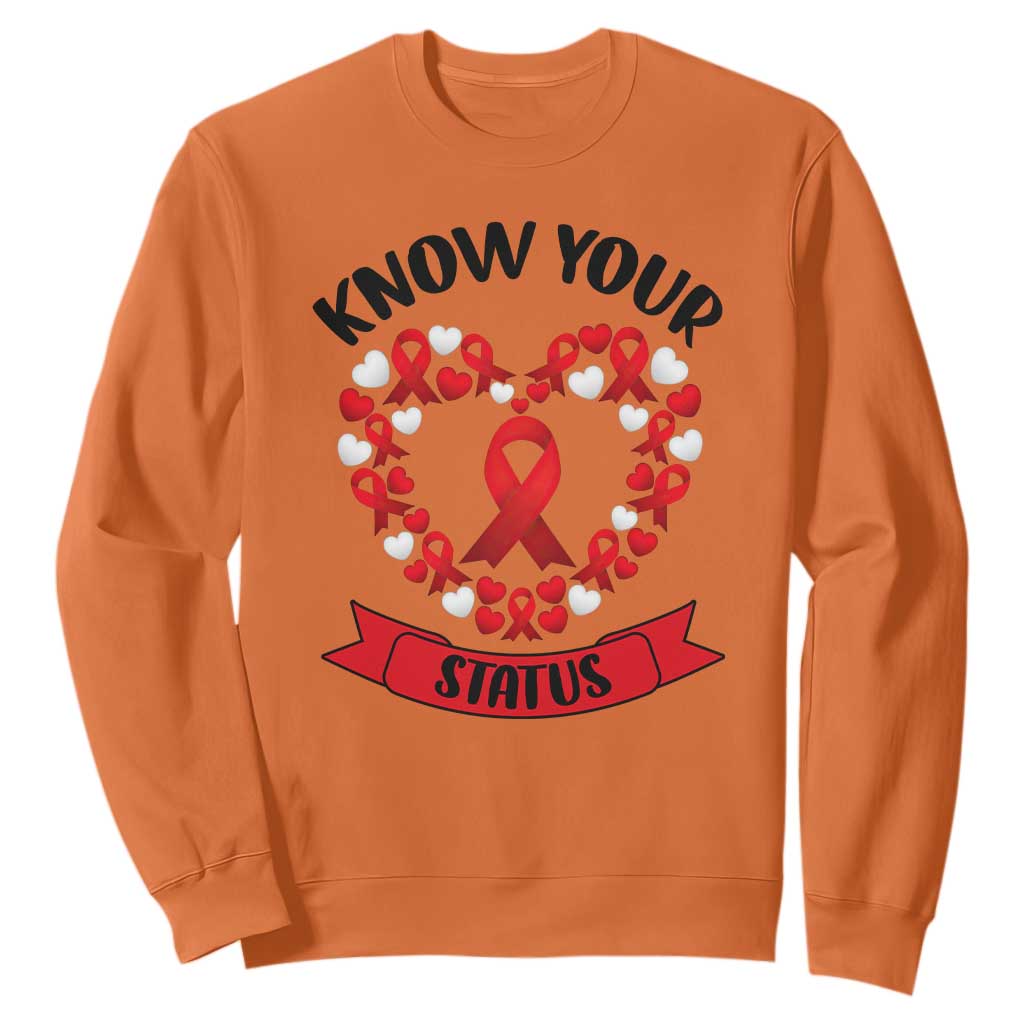 Know Your Status Red Ribbon HIV AIDS Support Support Month Gift Sweatshirt