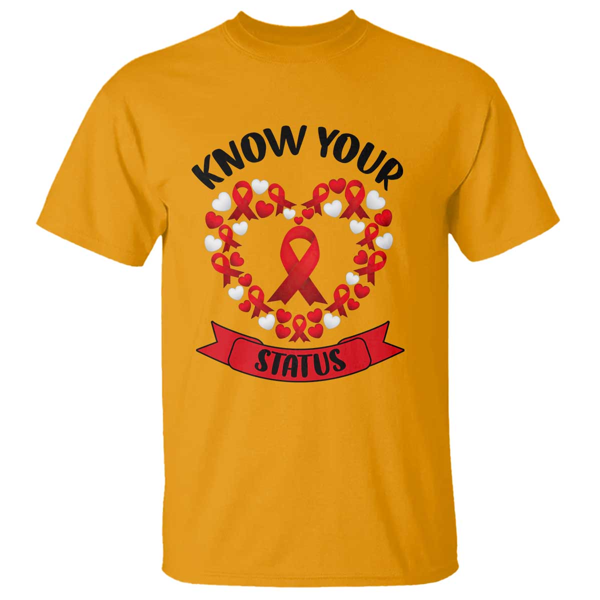 Know Your Status Red Ribbon HIV AIDS Support Support Month Gift T Shirt