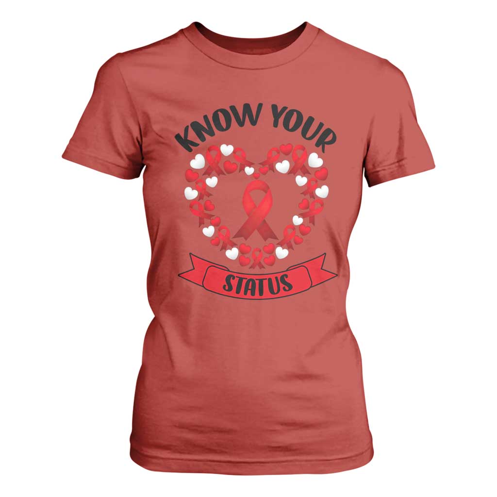 Know Your Status Red Ribbon HIV AIDS Support Support Month Gift T Shirt For Women