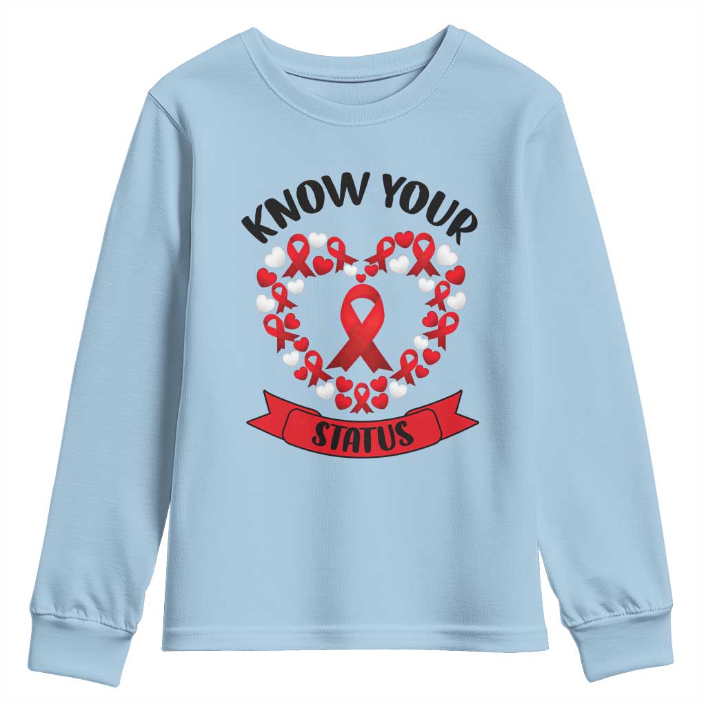 Know Your Status Red Ribbon HIV AIDS Support Support Month Gift Youth Sweatshirt