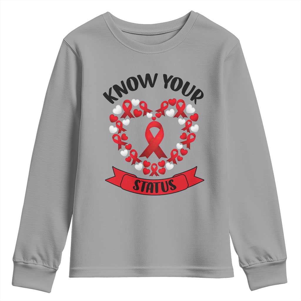 Know Your Status Red Ribbon HIV AIDS Support Support Month Gift Youth Sweatshirt