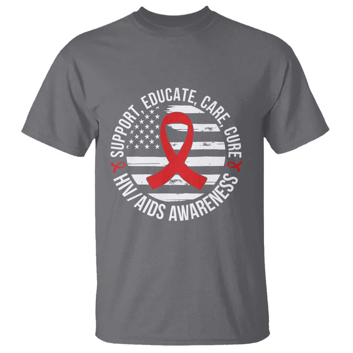 Support Educate Care Cure HIV Support Month Gift T Shirt