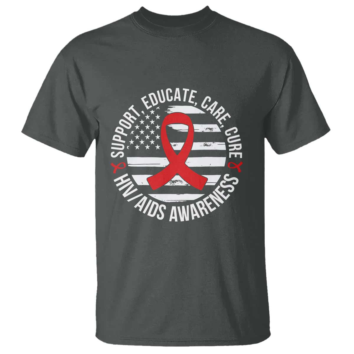 Support Educate Care Cure HIV Support Month Gift T Shirt