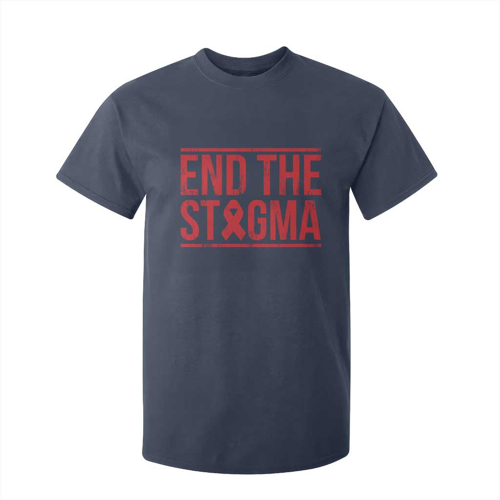 HIV Support End The Stigma T Shirt For Kid Empowerment Gift