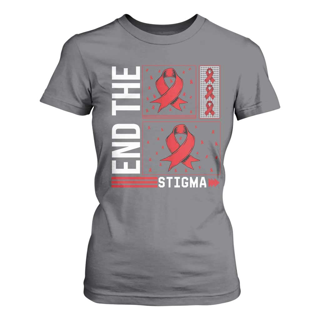 End The Stigma HIV Support T Shirt For Women Red Ribbon Gift
