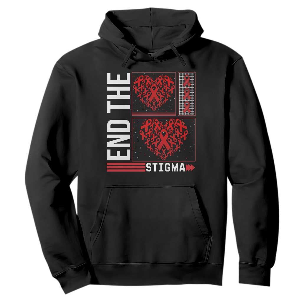 HIV Support End The Stigma Hoodie World AIDS Day Gift