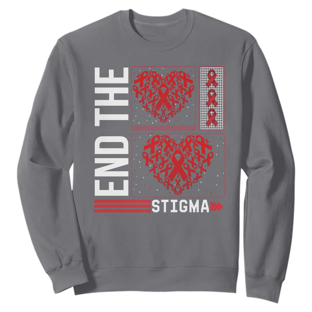 HIV Support End The Stigma Sweatshirt World AIDS Day Gift