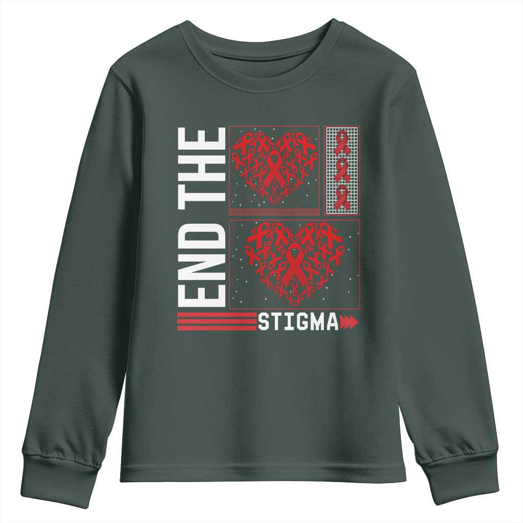 HIV Support End The Stigma Youth Sweatshirt World AIDS Day Gift