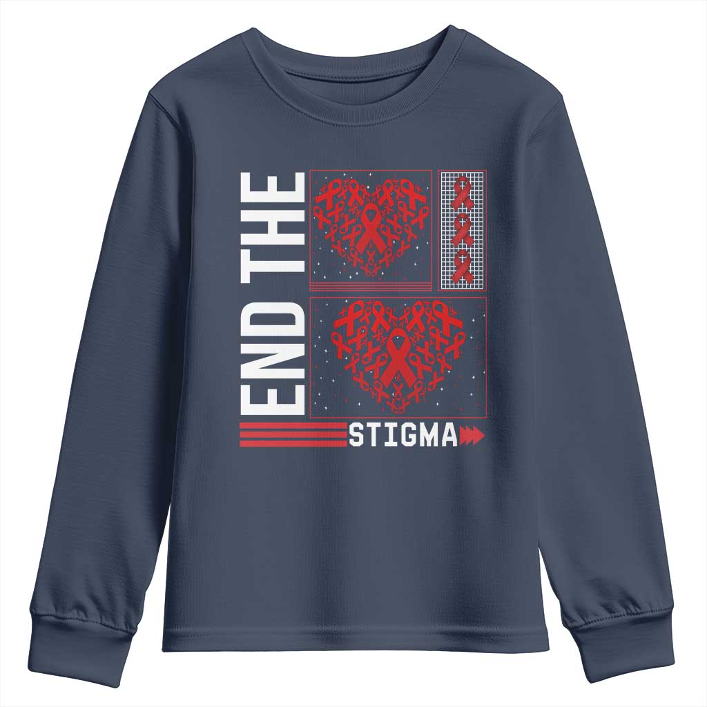 HIV Support End The Stigma Youth Sweatshirt World AIDS Day Gift