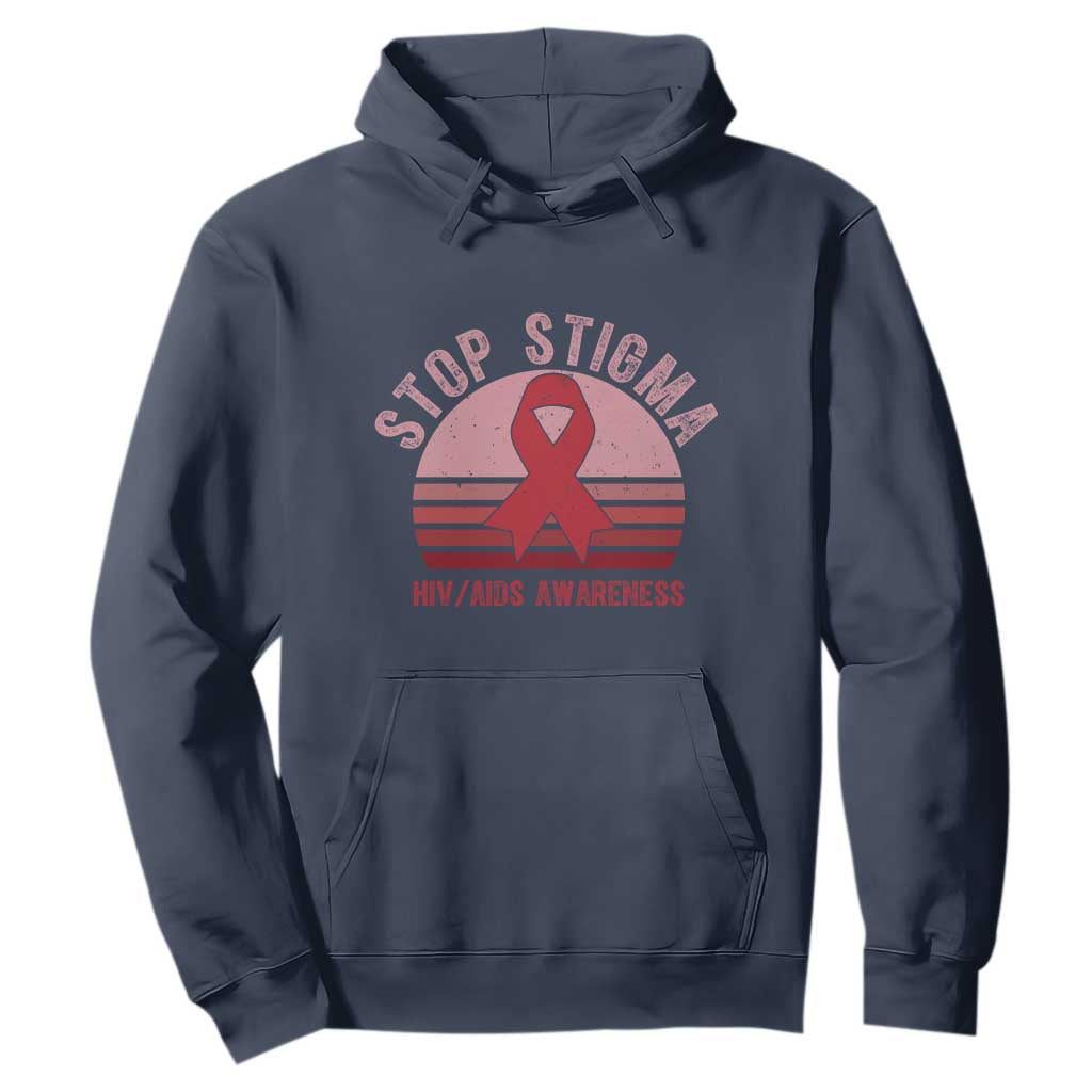 Stop The Stigma HIV Support Hoodie World AIDS Day Gift