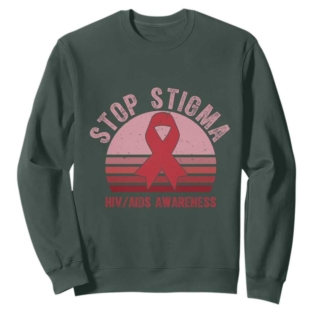 Stop The Stigma HIV Support Sweatshirt World AIDS Day Gift