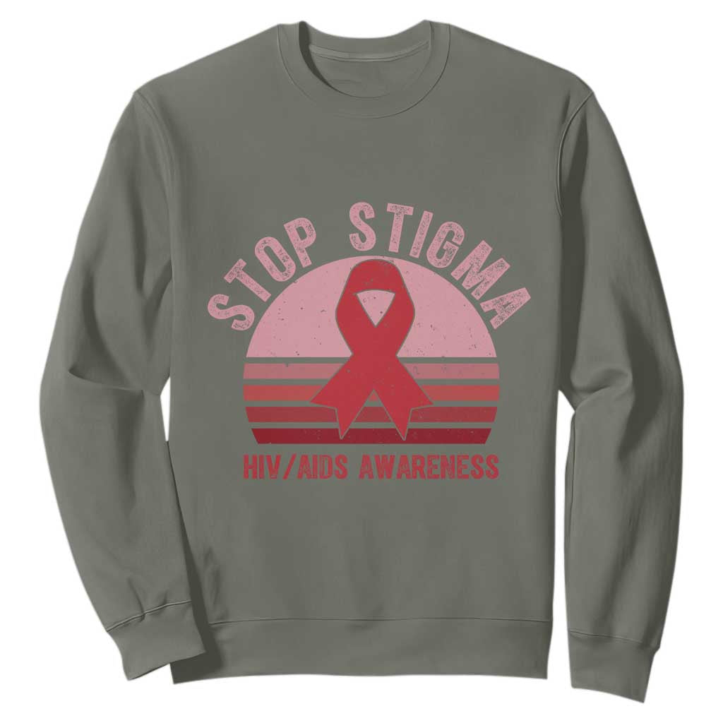 Stop The Stigma HIV Support Sweatshirt World AIDS Day Gift