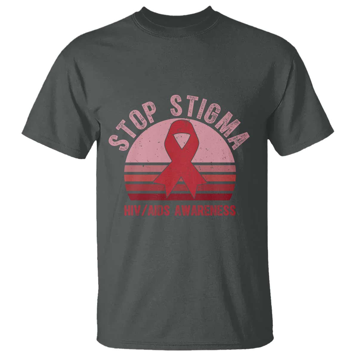Stop The Stigma HIV Support T Shirt World AIDS Day Gift