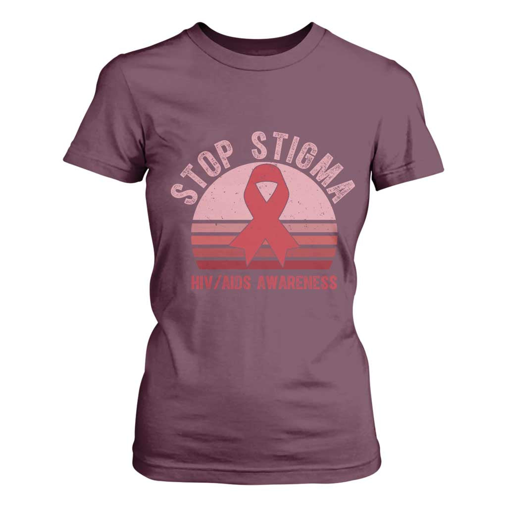Stop The Stigma HIV Support T Shirt For Women World AIDS Day Gift