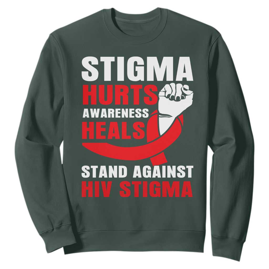 Stigma Hurts Support Heals Sweatshirt HIV Red Ribbon Empowerment Gift