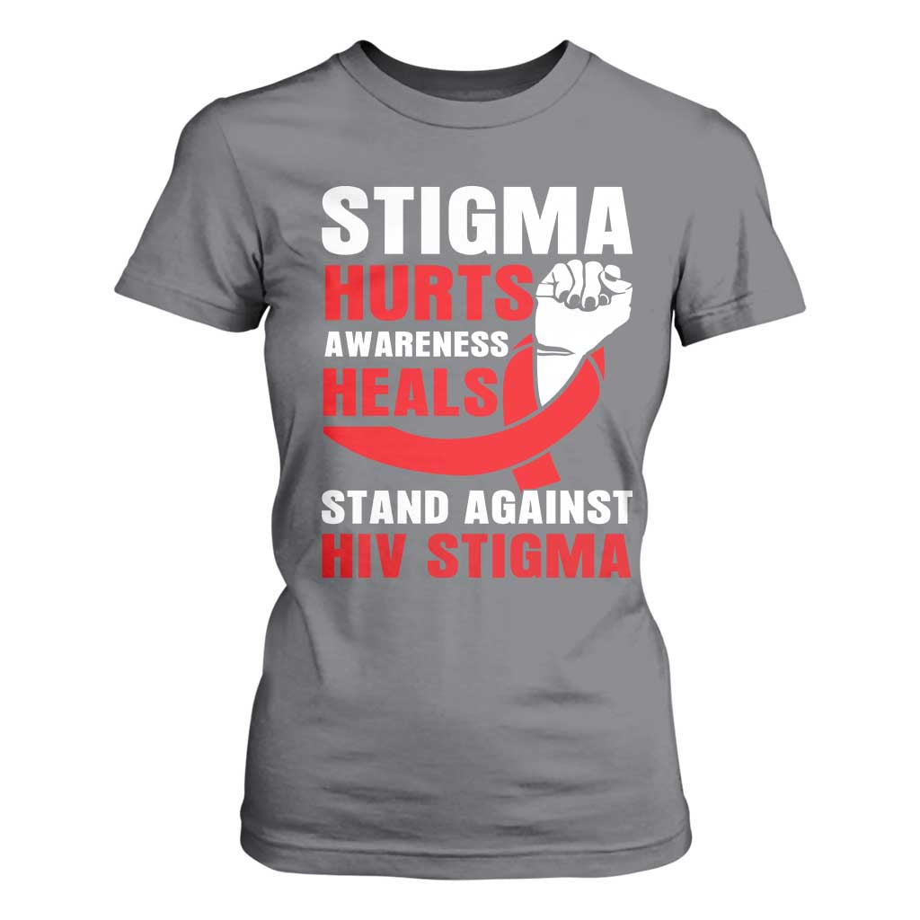Stigma Hurts Support Heals T Shirt For Women HIV Red Ribbon Empowerment Gift