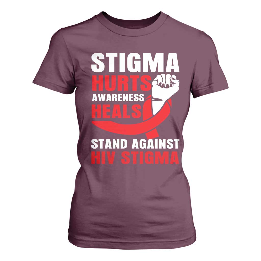Stigma Hurts Support Heals T Shirt For Women HIV Red Ribbon Empowerment Gift